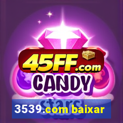 3539.com baixar